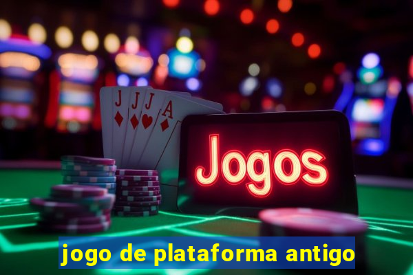 jogo de plataforma antigo